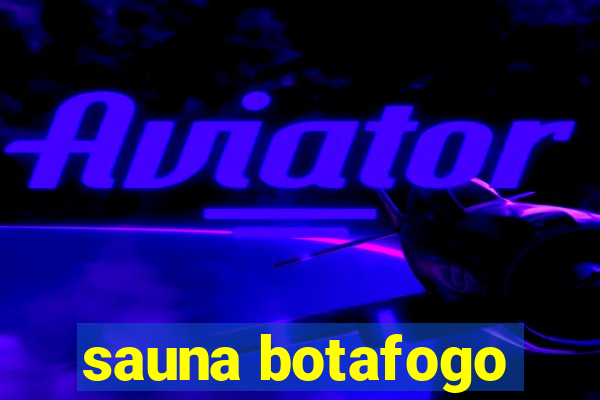 sauna botafogo